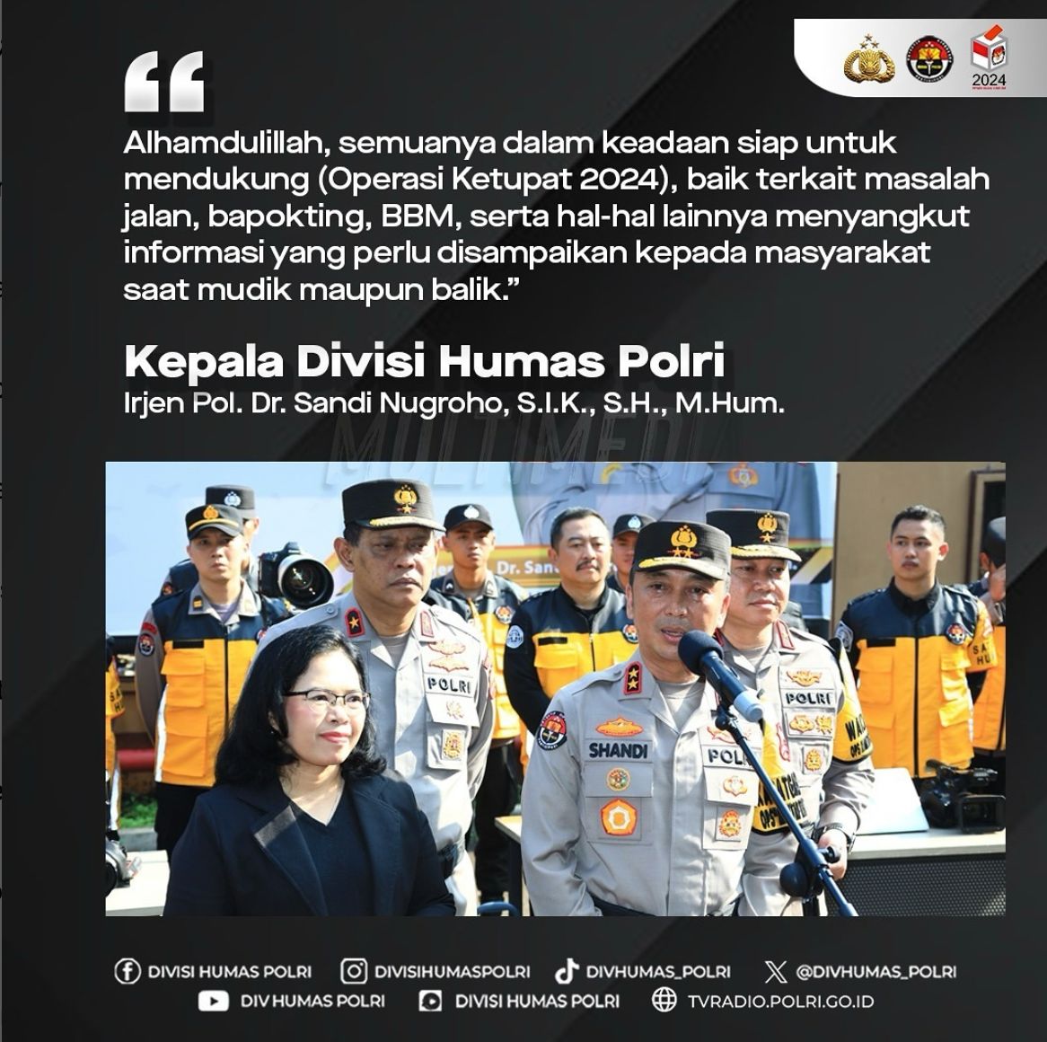 Apel Kesiapsiagaan Div Humas Polri Dalam Rangka Operasi Ketupat