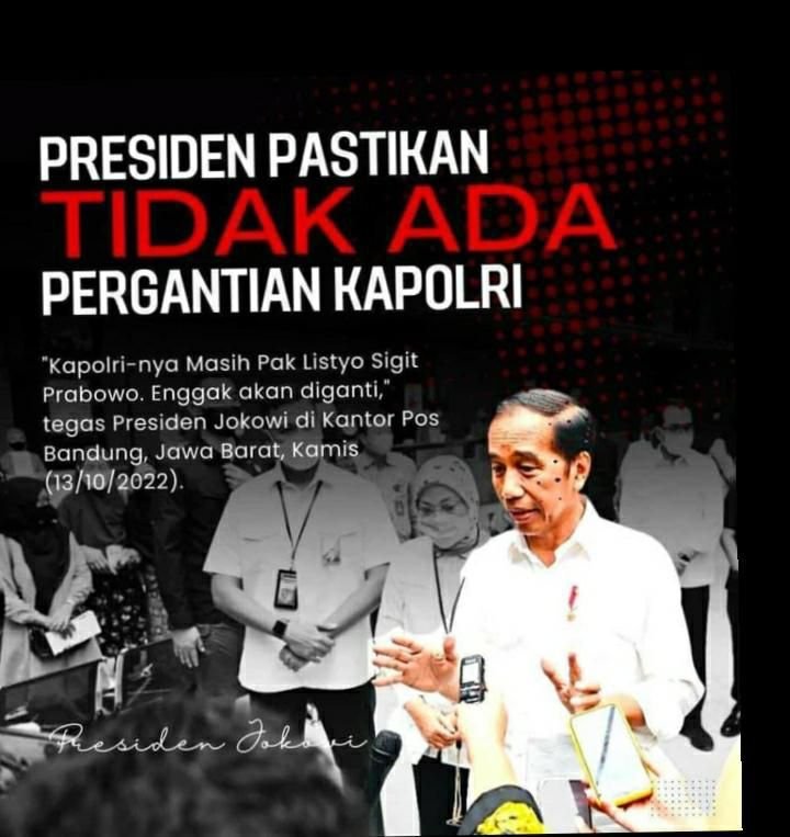 Presiden Pastikan Tidak Ada Pergantian Kapolri