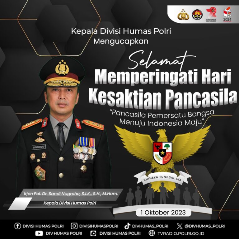 Hari Kesaktian Pancasila 2023: Pancasila Pemersatu Bangsa Menuju Indonesia Maju